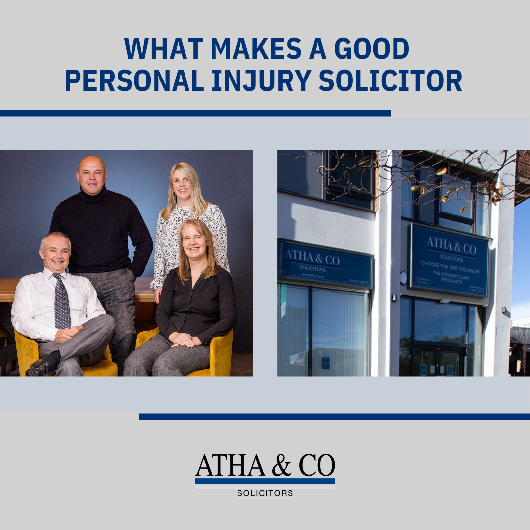 WHAT MAKES A GOOD PERSONAL INJURY SOLICITOR?