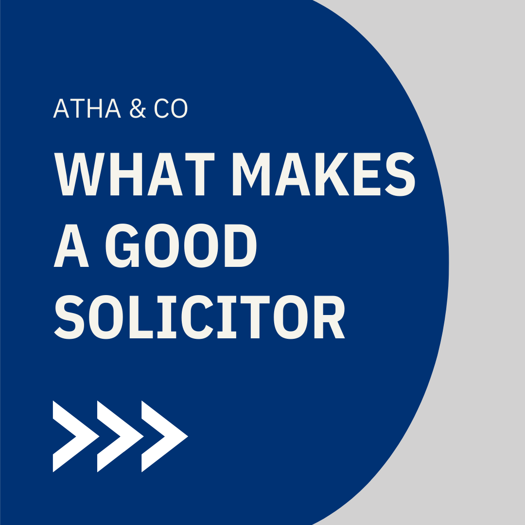 What makes a good solicitor?