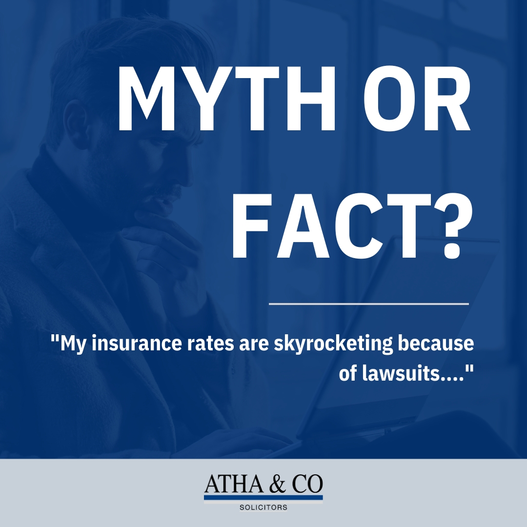 Myth or Fact? My insurance rates are skyrocketing because of lawsuits